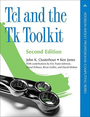 Tcl & The Tk Toolkit 2e