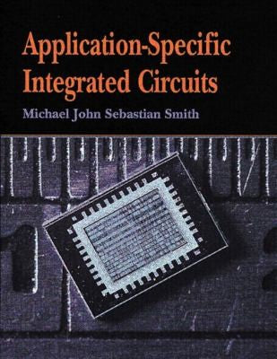 Application Specific Integrated Circuits