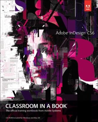 Adobe Indesign Cs6 Classroom In A Book