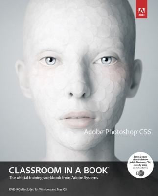 Adobe Photoshop Cs6 Classroom In A Book