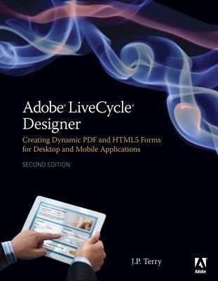 Adobe Livecycle Designer Second Edition
