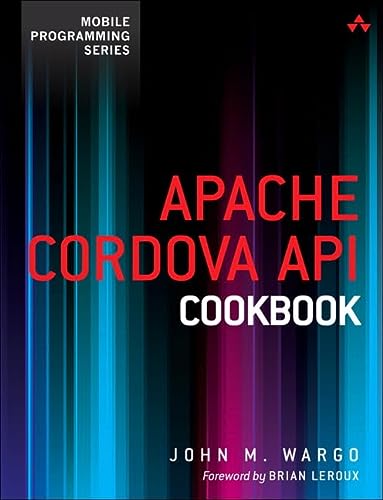 Apache Cordova Api Cookbook