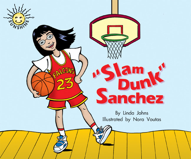 Sunshine Slam DunkÂ” Sanchez Single Copy