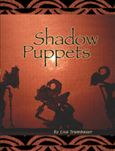 Wright Literacy Shadow Puppets Early Fluency Big Book