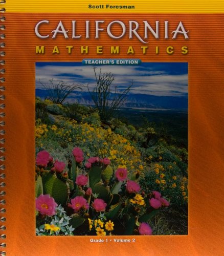 California Mathematics, Grade 1, Vol. 2 [Spiral-bound] Editors