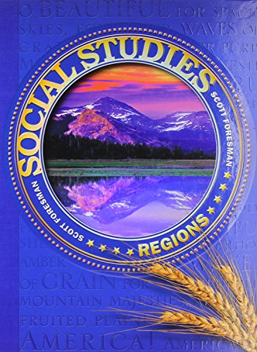 Social Studies: Regions (Scott Foresman Social Studies) [Hardcover] Candy Dawson Boyd