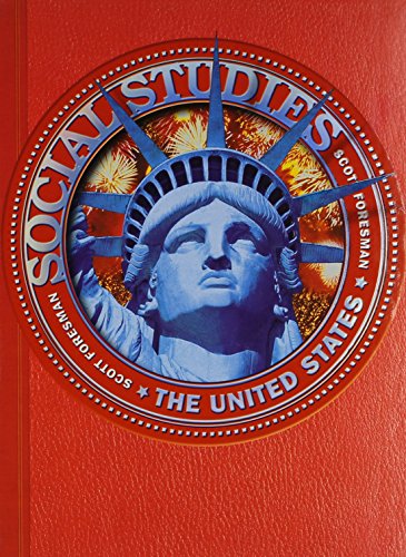 Social Studies: The United States Scott Foresman