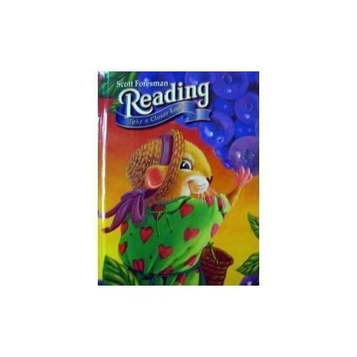 Scott Foresman Reading Take a Closer Look: Grade 1 Unit 2 [Spiral-bound]