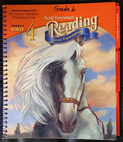 Reading Great Expectations: The Way We Were- The Way We Are Grade 6 Unit 4 [Textbook Binding] Scott Foresman- DK