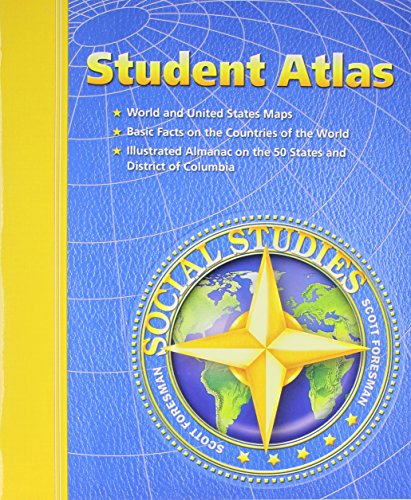 Student Atlas (Scott Foresman Social Studies) [Paperback] Scott Foresman