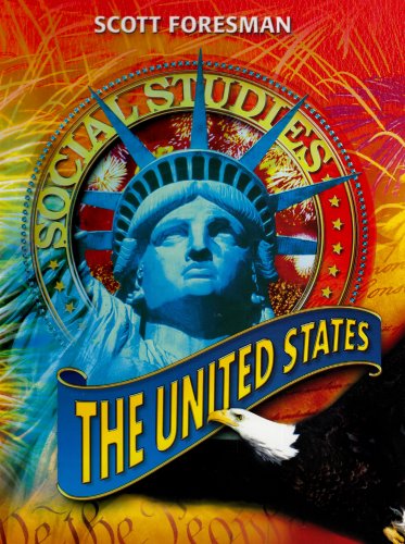 Scott Foresman Social Studies: The United States [Hardcover] Scott Foresman