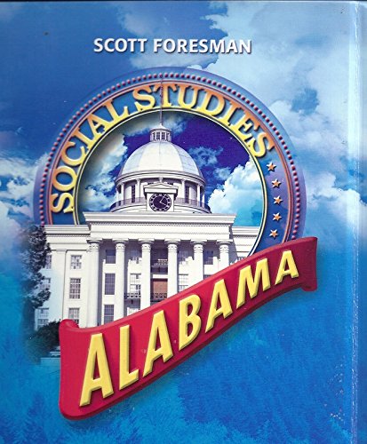 Scott Foresman Social Studies: Alabama [Hardcover] Scott Foresman