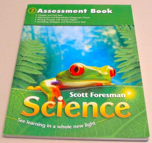 Scott Foresman Science Grade 2 Assessment Book [Paperback] Dr. Timothy Cooney; Barbara Foots and Dr. James Flood