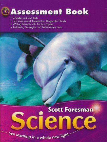 Scott Foresman Science Grade 3 Assessment Book [Paperback]