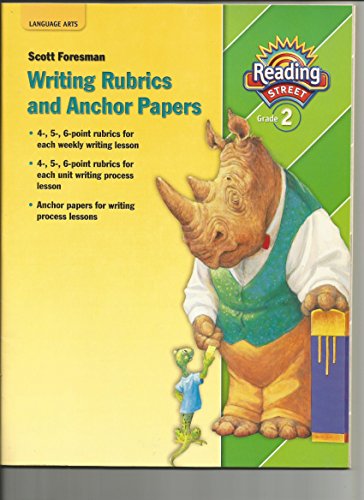 READING 2007 ANCHOR PAPER AND WRITING RUBRICS GRADE 2 [Paperback] Scott Foresman