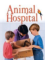 Reading 2007 Big Book Grade 2.6 Animal Hospital [Paperback] Scott Foresman