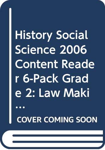 HISTORY SOCIAL SCIENCE 2006 CONTENT READER 6-PACK GRADE 2:LAW MAKING IN THE UNITED STATES [Paperback] Scott Foresman