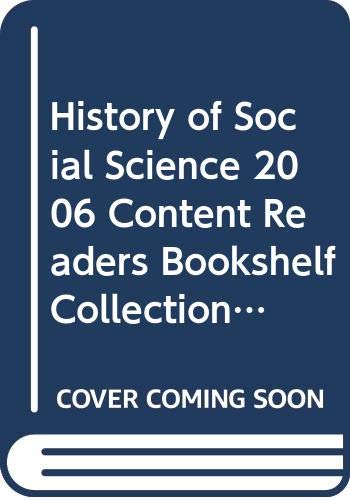 HISTORY OF SOCIAL SCIENCE 2006 CONTENT READERS BOOKSHELF COLLECTION GRADE K [Paperback] Scott Foresman