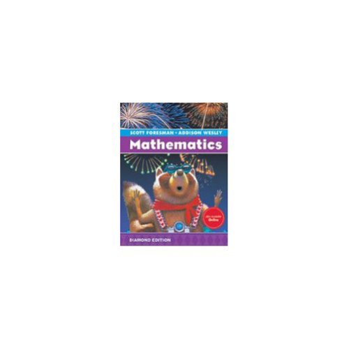 Scott Foresman-Addison Wesley Mathematics, Grade 3 [Hardcover] Charles, Randall I.; Crown, Warren and Fennell, Francis (Skip)