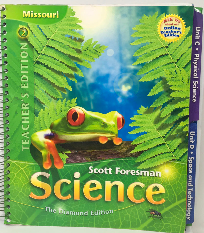 Scott Foresman Science Diamond Edition Vol 2 Missouri Teacher's Edition [Spiral-bound] Pearson Education