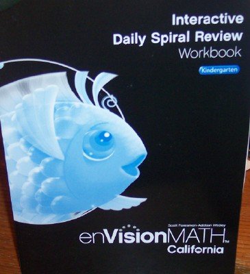 Interactive Daily Spiral Review Workbook Grade K (California enVision Math) [Paperback] Scott Foresman