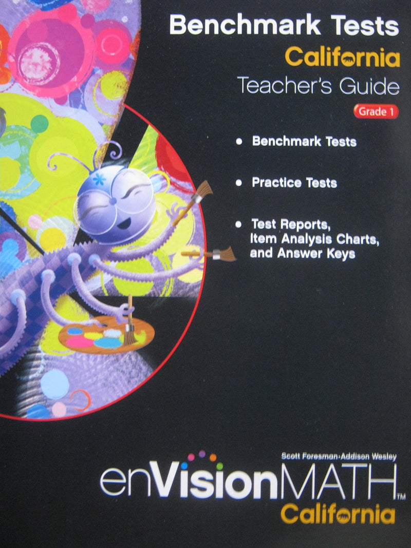 Envision Math Grade 1; Benchmark Tests California Teacher's Guide [Paperback] Scott Foresman