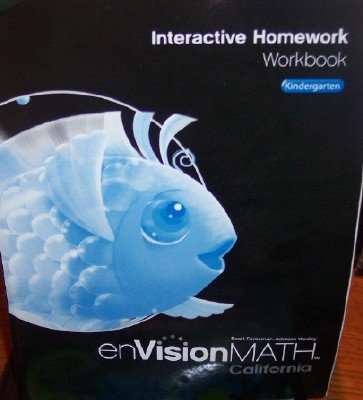 Interactive Homework Workbook Grade K (California enVision Math) [Paperback] Scott Foresman