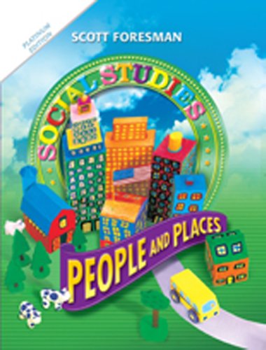 Social Studies 2011 Student Edition (hardcover) Grade 2 [Hardcover] Scott Foresman