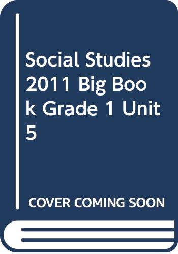 Social Studies 2011 Big Book Grade 1 Unit 5 [Paperback] Scott Foresman