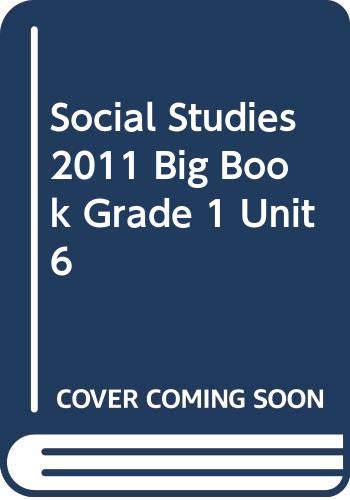 Social Studies 2011 Big Book Grade 1 Unit 6 [Paperback] Scott Foresman