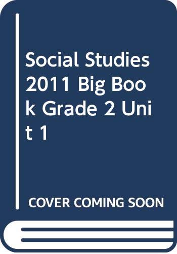 Social Studies 2011 Big Book Grade 2 Unit 1 [Paperback] Scott Foresman