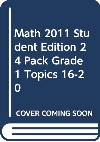 Math 2011 Student Edition 24 Pack Grade 1 Topics 16-20 [Paperback] Scott Foresman