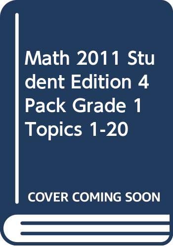 Math 2011 Student Edition 4 Pack Grade 1 Topics 1-20 [Paperback] Scott Foresman