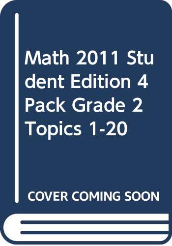 Math 2011 Student Edition 4 Pack Grade 2 Topics 1-20 [Paperback] Scott Foresman