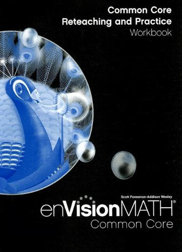 Envision Math: Common Core Reteaching and Practice Grade 5 [Paperback] Pearson Education, Inc.