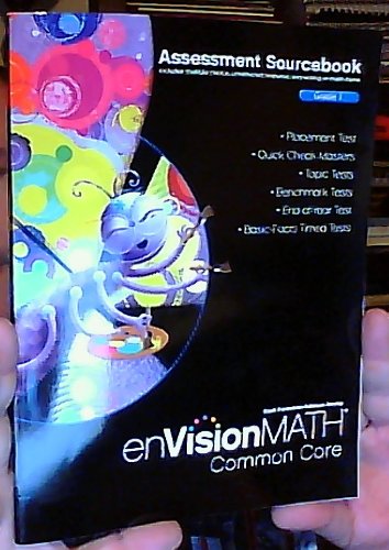 Assessment Sourcebook, Grade 1 (EnvisionMath Common Core) [Paperback] Pearson Education
