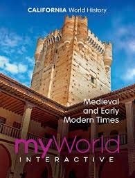 Pearson myWorld Interactive CA World History Medieval and Early Modern Times [Textbook Binding]