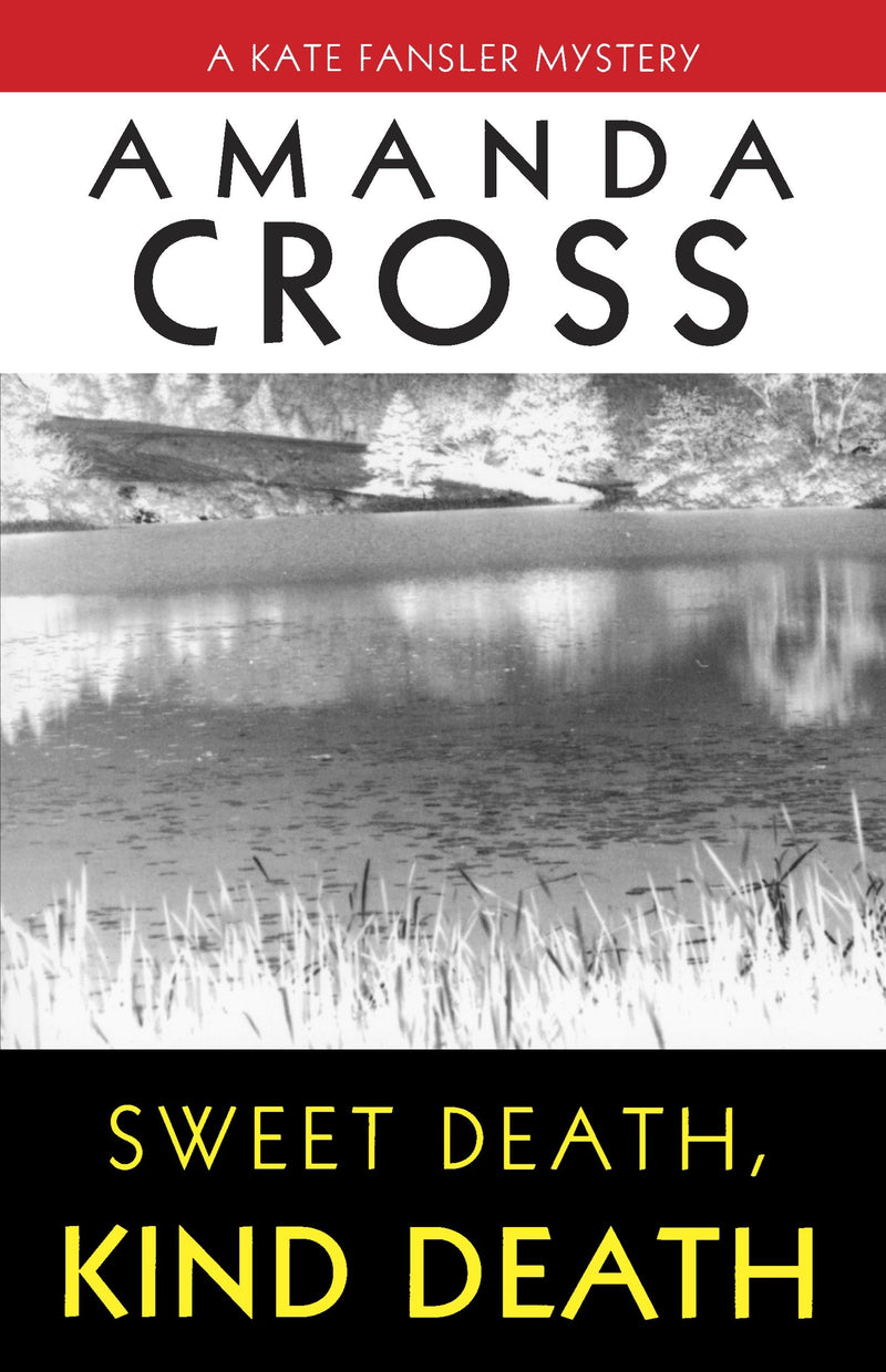 Sweet Death, Kind Death