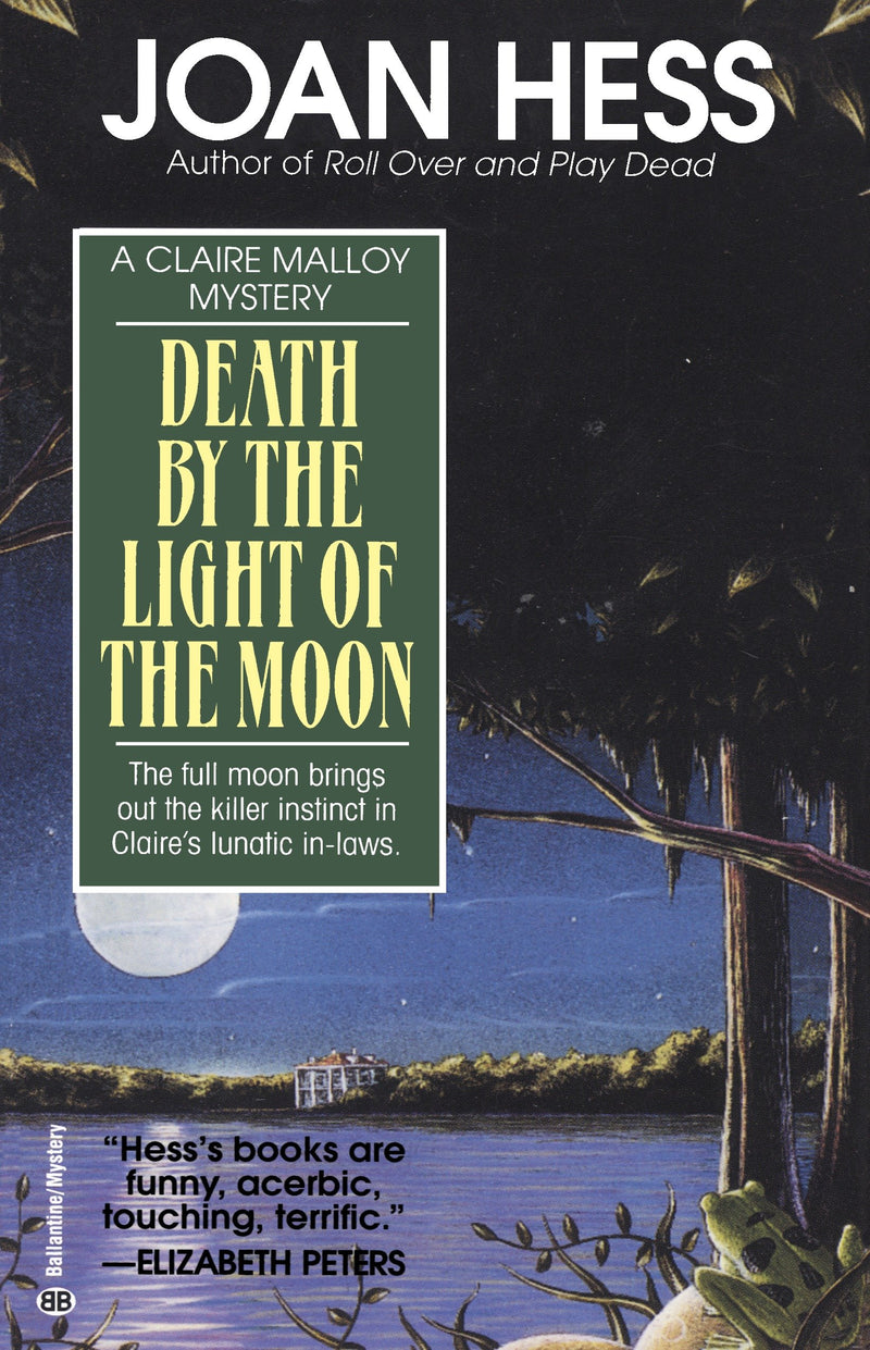 Death by the Light of the Moon