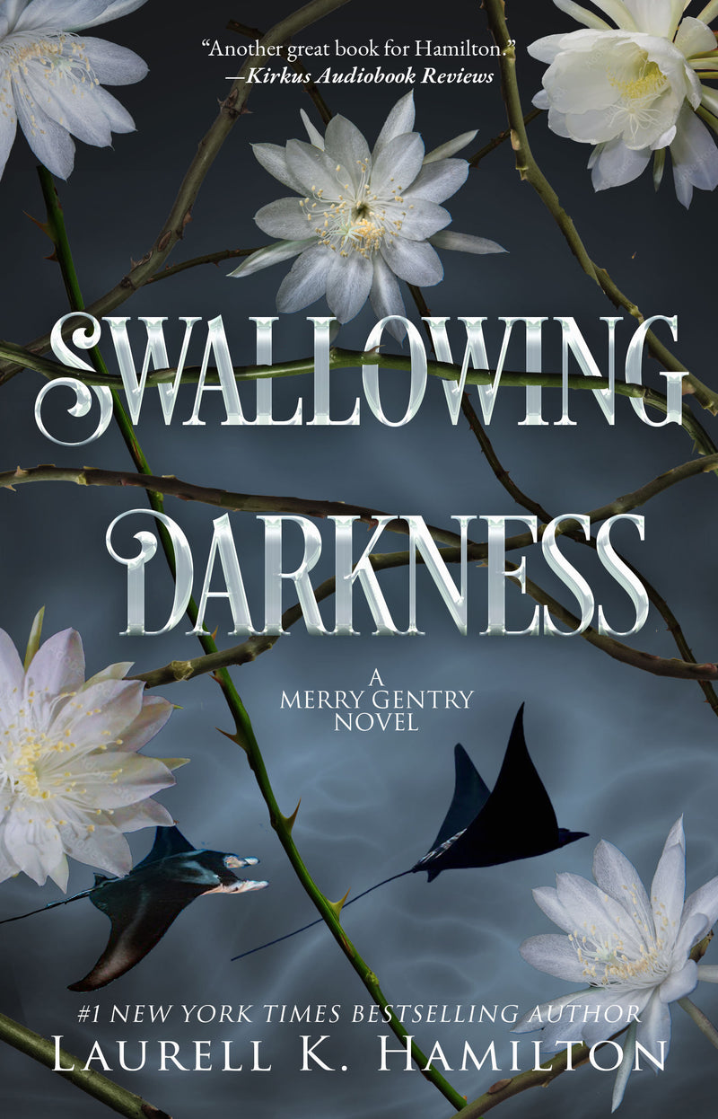 Swallowing Darkness: A Merry Gentry Novel