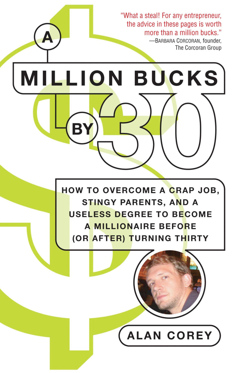 A Million Bucks by 30