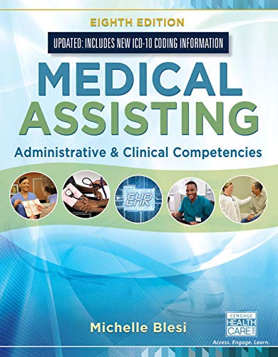 Bundle: Medical Assisting: Administrative & Clinical Competencies (Update), 8th + MindTap Medical Assisting, 2 terms (12 months) Printed Access Card + Student Workbook