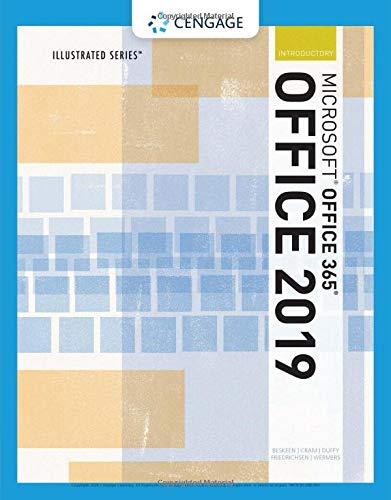 Illustrated MicrosoftÂ®Office 365 & Office 2019 Introductory