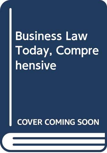 Business Law Today, Comprehensive