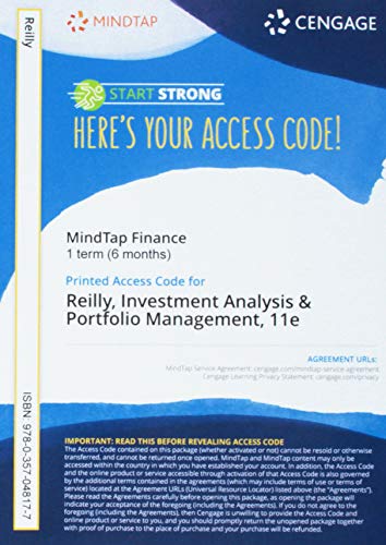 MindTap Finance 1 term (6 months) Printed Access Card for Reilly/Brown/Leeds' Investment Analysis and Portfolio Management, 11th