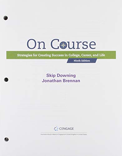 Bundle: On Course: Strategies for Creating Success in College, Career, and Life, Loose-leaf Version, 9th + MindTap, 1 term Printed Access Card
