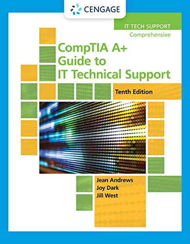 CompTIA A+ Guide to IT Technical Support, Loose-leaf Version