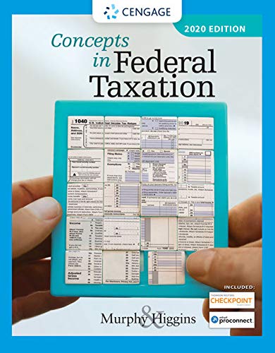 Concepts in Federal Taxation 2020 (with Intuit ProConnect Tax Online 2018 and RIA CheckpointÂ® 1 term (6 months) Printed Access Card)