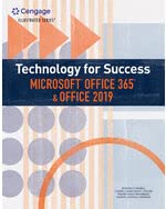 Technology for Success and Illustrated Seriesâ„¢ MicrosoftÂ® Office 365Â® & Office 2019