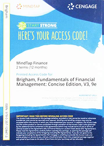 MindTapV3.0 for Brigham/Houston's Fundamentals of Financial Management, Concise Edition, 2 terms Printed Access Card